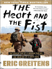 Book cover for "The Heart and the Fist"