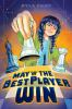 Book cover for "May the best player win"