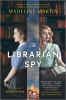 Book cover for "The librarian spy"