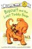 Book cover for "Biscuit and the lost teddy bear".