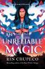 Book cover for "An unreliable magic".