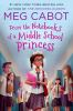 Book cover for "From the notebooks of a middle school princess".