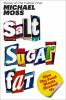 Book cover for "Salt, sugar, fat"