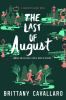 Book cover for "The last of August".