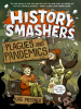 Book cover for "History Smashers: Plagues and Pandemics"