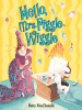Book cover for "Hello, Mrs. Piggle-Wiggle".