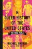 Book cover for "A queer history of the United States for young people"