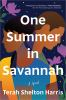 Book cover for "One summer in Savannah"