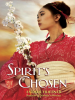 Book cover for "Spirit's Chosen"