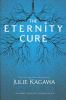 Book cover for "The eternity cure".