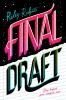 Book cover for "Final draft"