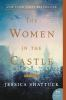 Book cover for "The women in the castle"