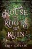 Book cover for "House of roots and ruin".