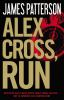 Book cover for "Alex Cross, run".