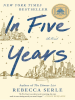 Book Cover for "In Five Years"