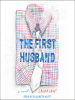 Book Cover for "The First Husband"