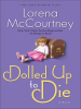 Book Cover for "Dolled Up to Die"