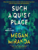 Book Cover for "Such a Quiet Place"