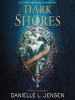 Book Cover for "Dark Shores"