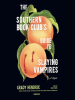 Book Cover for "The Southern Book Club's Guide to Slaying Vampires"