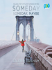 Book Cover for "Someday, Someday, Maybe"