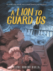 Book Cover for "A Lion to Guard Us"