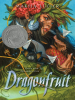 Book Cover for "Dragonfruit"