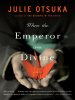 Book Cover for "When the Emperor Was Divine"