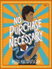 Book Cover for "No Purchase Necessary"