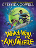 Book Cover for "Which Way to Anywhere"