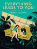 Book Cover for "Everything Leads to You"