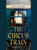 Book Cover for "The Circus Train"