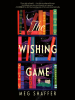 Book Cover for "The Wishing Game"
