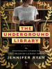 Book Cover for "The Underground Library"