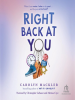 Book Cover for "Right Back at You"
