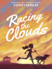 Book Cover for "Racing the Clouds"
