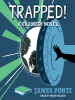 Book Cover for "Trapped!"