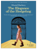 Book Cover for "The Elegance of the Hedgehog"