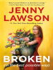 Book Cover for "Broken (in the Best Possible Way)"