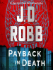 Book Cover for "Payback in Death"