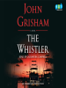 Book Cover for "The Whistler"
