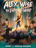 Book Cover for "Alex Wise vs. the End of the World"