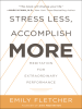 Book Cover for "Stress Less, Accomplish More"