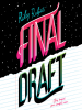Book Cover for "Final Draft"