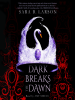 Book Cover for "Dark Breaks the Dawn"