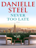 Book Cover for "Never Too Late"