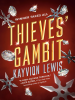 Book Cover for "Thieves' Gambit"