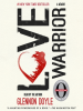 Book Cover for "Love Warrior"