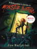 Book Cover for "A Babysitter's Guide to Monster Hunting #1"