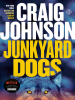 Book Cover for "Junkyard Dogs"